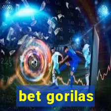 bet gorilas